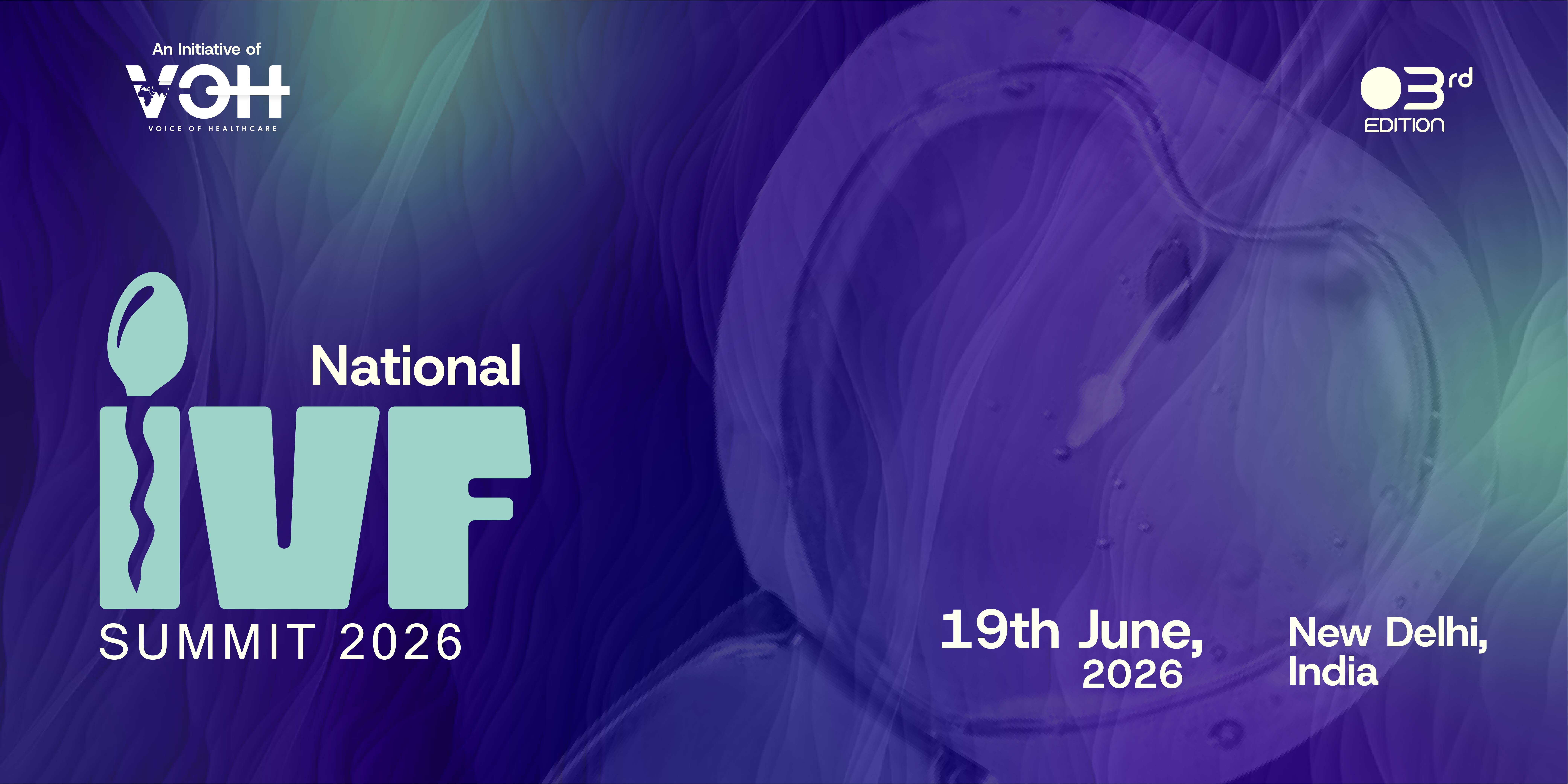 3rd Edition National IVF Summit & Awards 2026